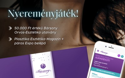 Nyerj 50.000 Ft értékű Bársony Orvos-Esztétika ajándékutalványt!