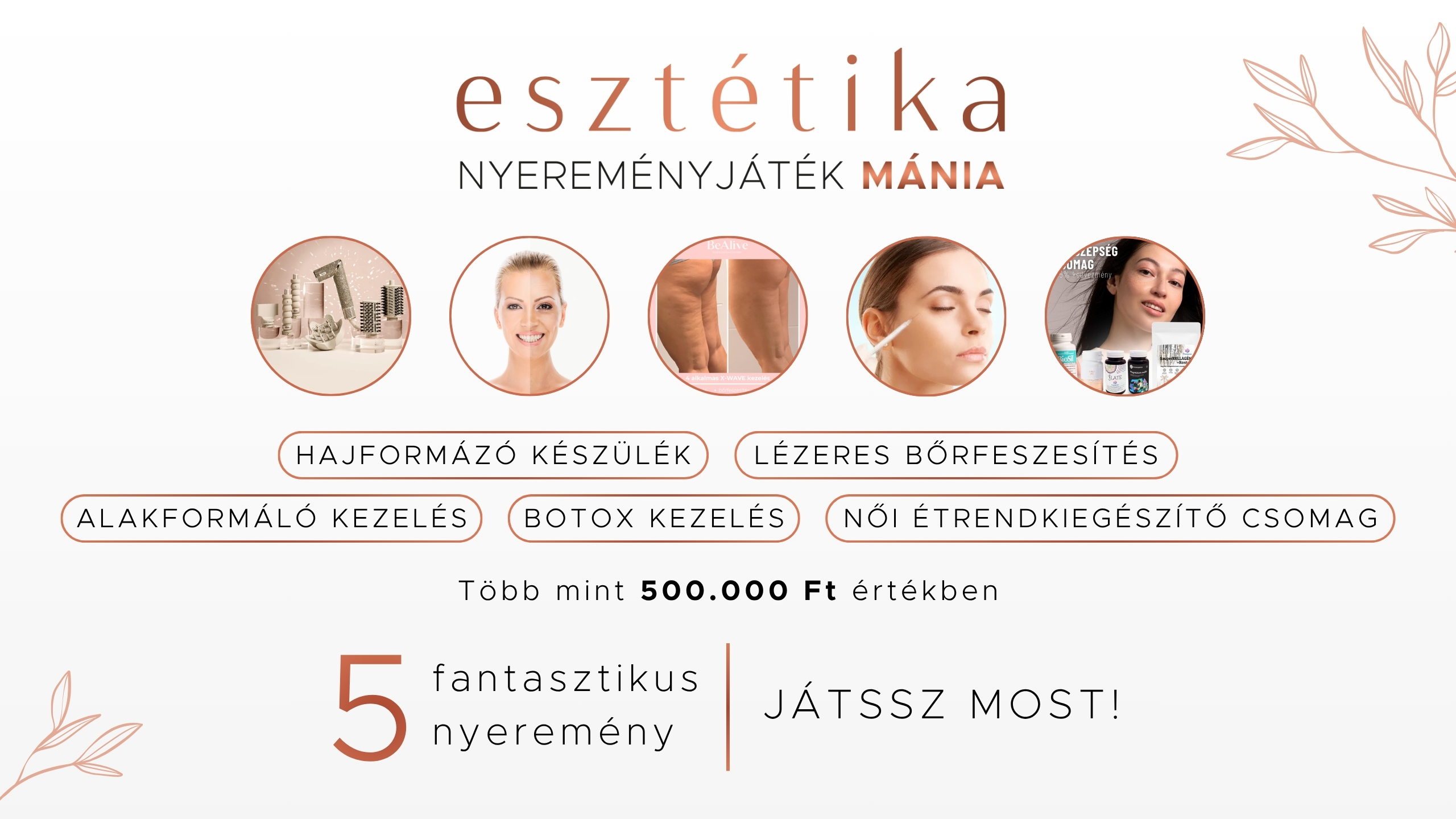 Esztétika Nyereményjáték Mánia – 5 fantasztikus ajándék! 🎁
